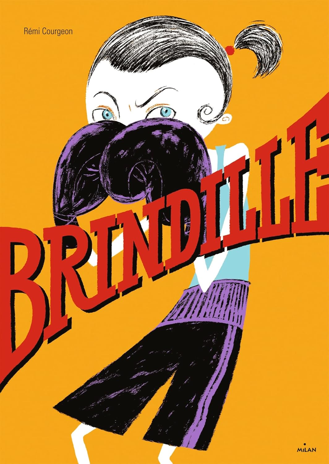 Couverture de Brindille, de Rémi Courgeon (Milan).