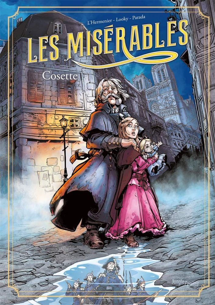 Couverture des Misérables — Cosette, adaptation en bande dessinée de Max L'Hermenier d'après Victor Hugo (Jungle).