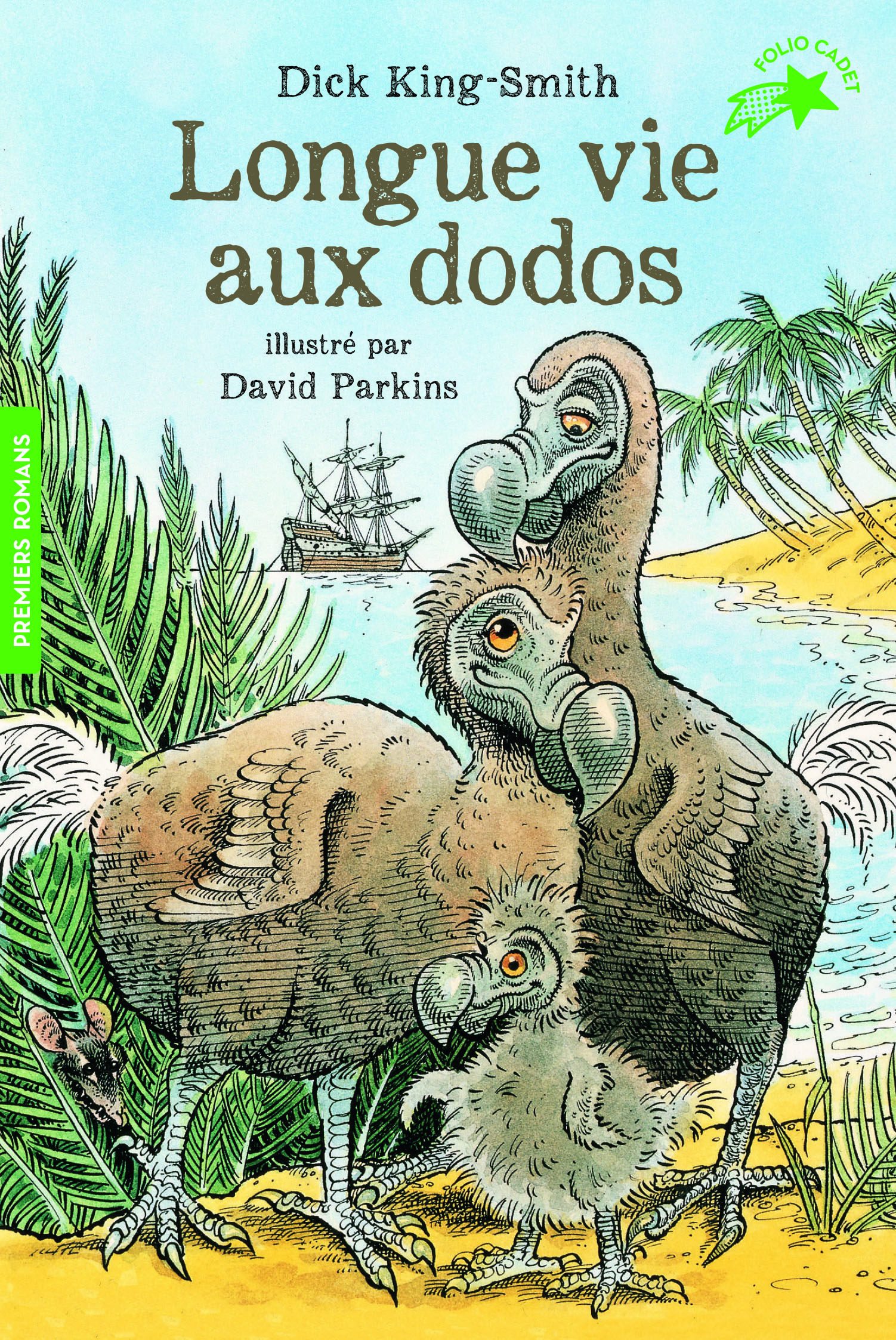 Couverture de Longue vie aux dodos, de Dick King-Smith.