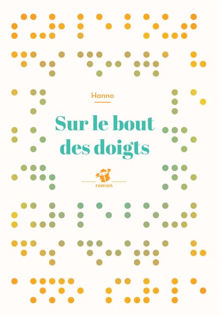 Couverture de Sur le bout des doigts, de Hanno.