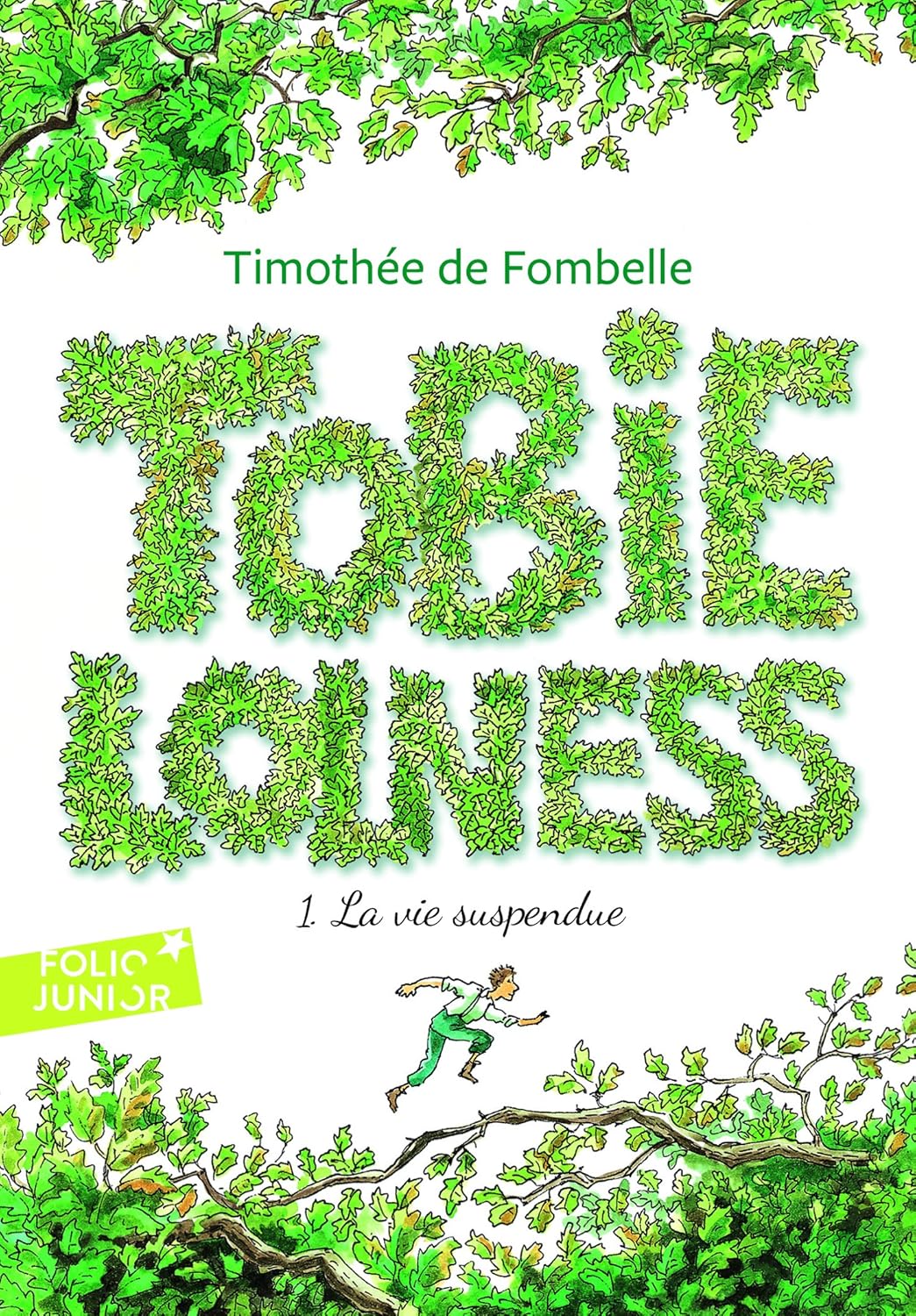 Couverture de Tobie Lolness, tome 1, La Vie suspendue, de Timothée de Fombelle, illustré par François Place (Gallimard Jeunesse).